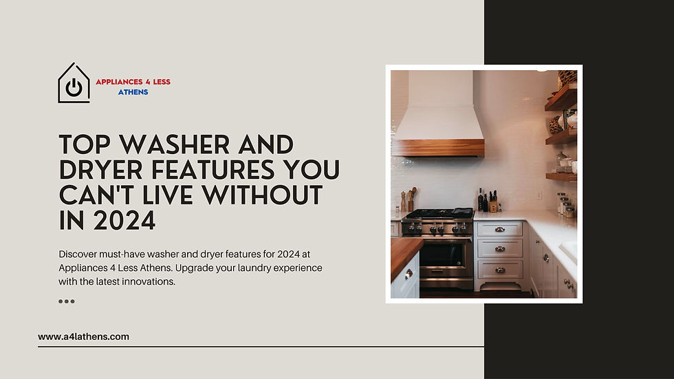 Washer and Dryer Features