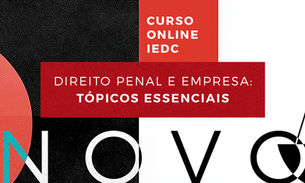 Curso "Direito Penal e Empresa: Tópicos Essenciais"
