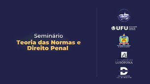 Evento: Teoria das Normas e Direito Penal