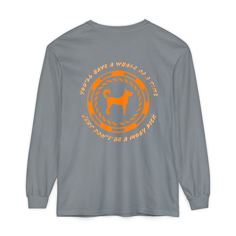 Thumbnail: Don't Be A Moby Dick Long Sleeve