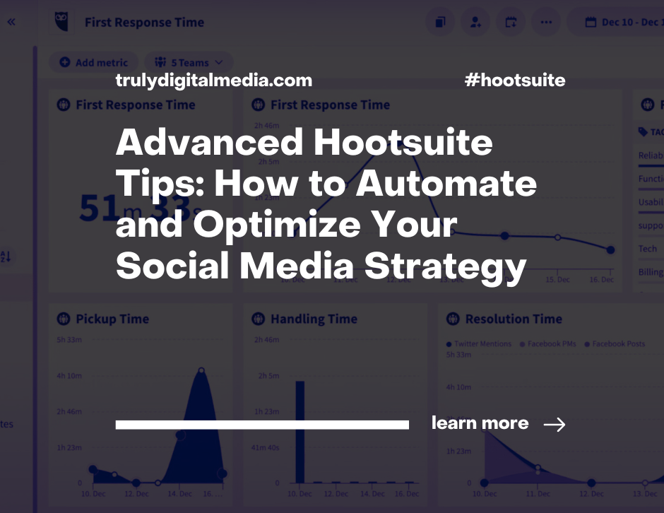 Advanced Hootsuite Tips: How to Automate and Optimize Your Social Media Strategy