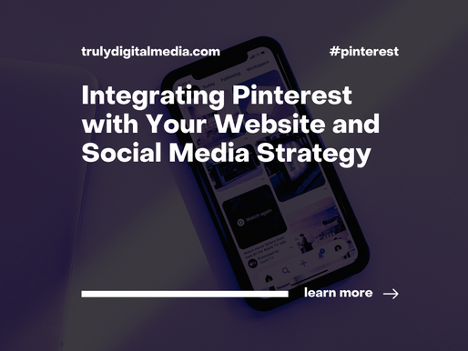 Integrating Pinterest with Your Website and Social Media Strategy