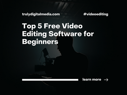 Top 5 Free Video Editing Software for Beginners
