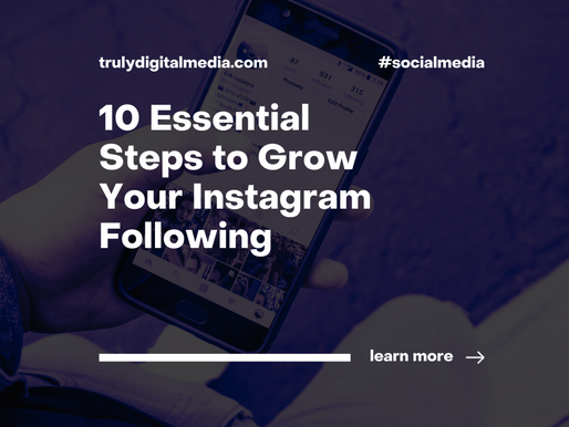 10 Essential Steps to Grow Your Instagram Following