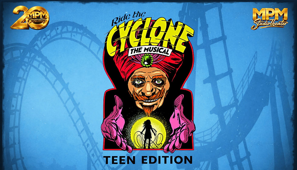 Ride the Cyclone: Teen Edition Opening Night