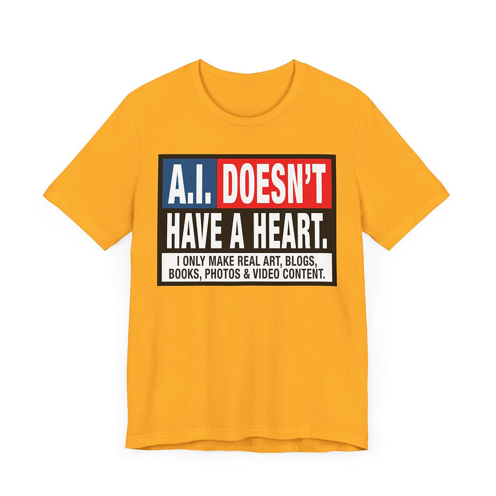 Thumbnail: AI DOESNT Have a Heart T-Shirt