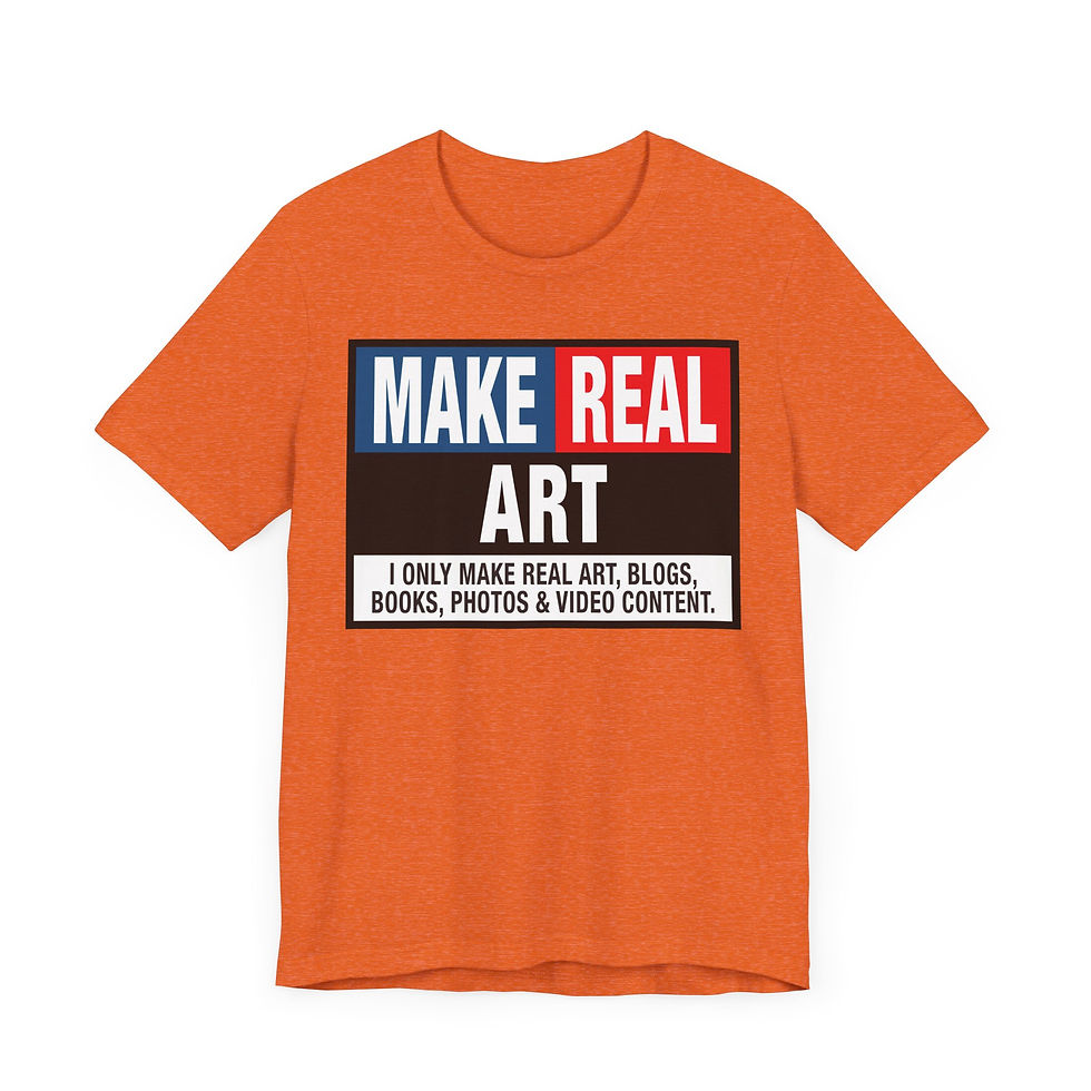 Thumbnail: MAKE REAL Art T-Shirt