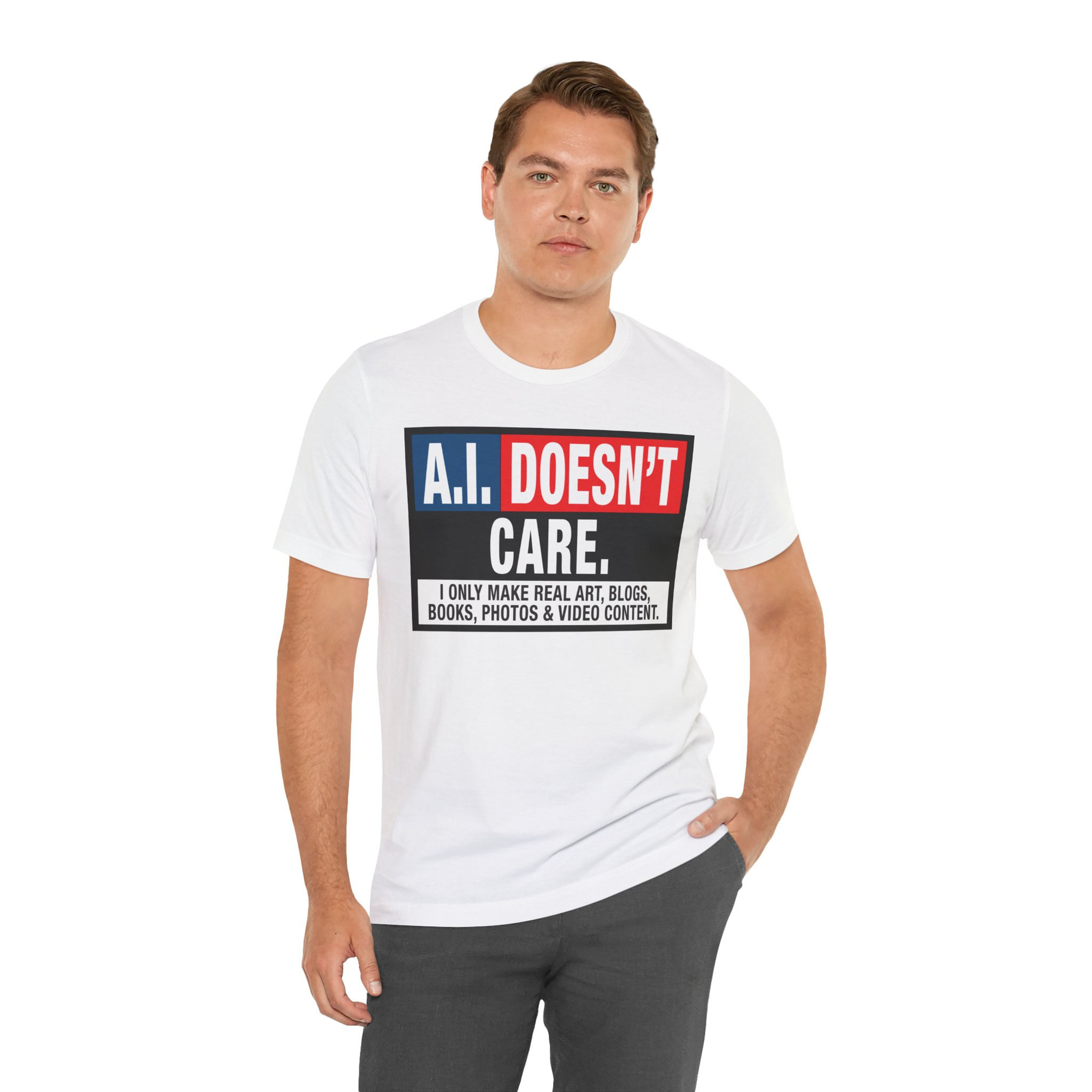 AI DOESNT Care T-Shirt
