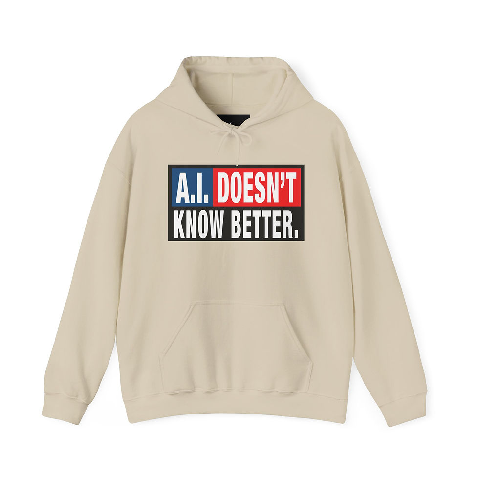 Thumbnail: AI DOESNT Know Better Hoodie