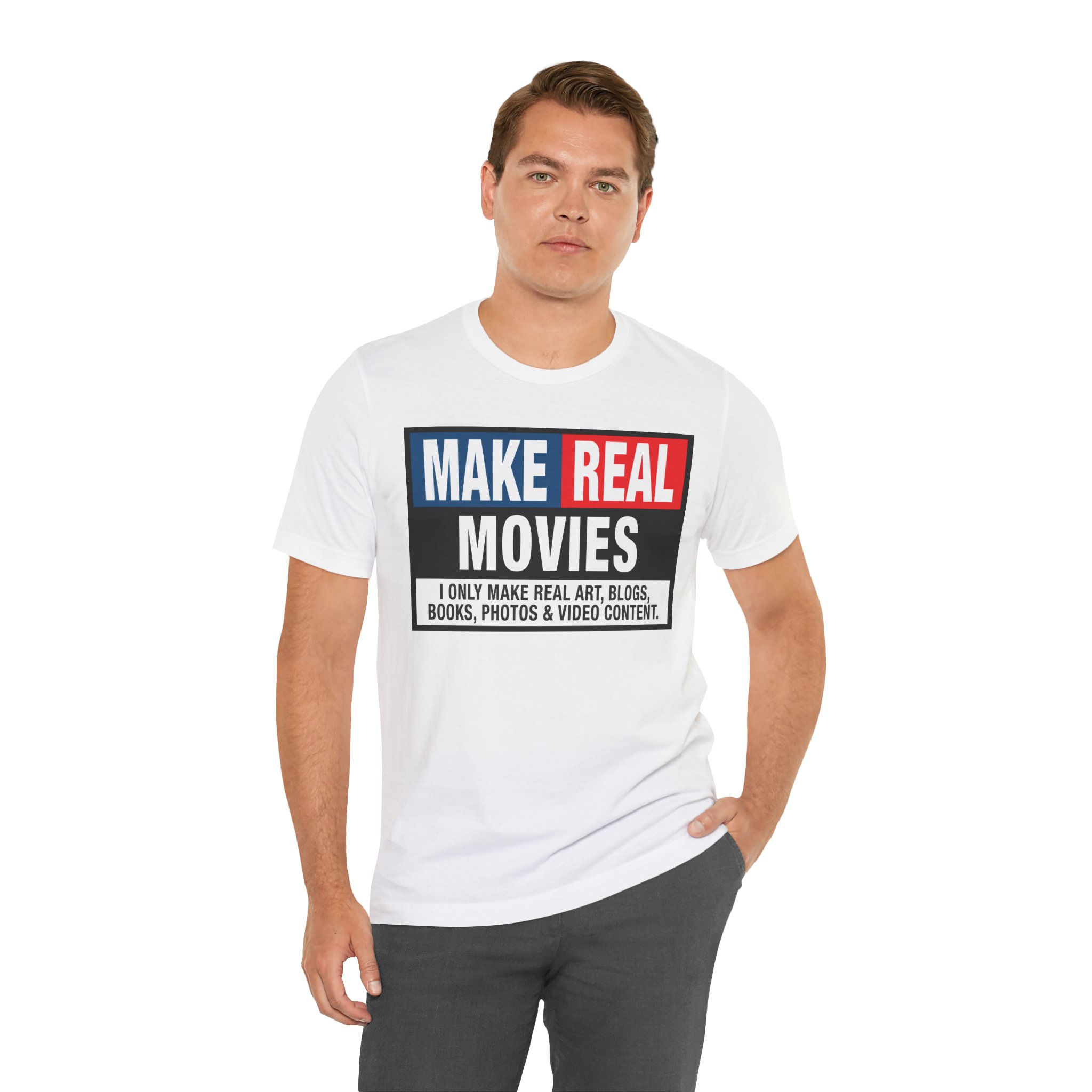 MAKE REAL Movies T-Shirt