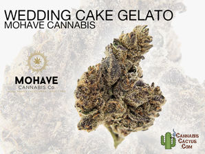 Wedding Cake x Gelato by Mohave Cannabis