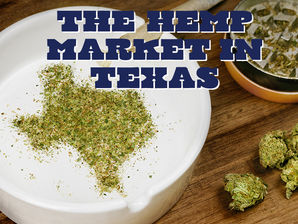 The Hemp Market in Texas: A Comparative Analysis with Arizona