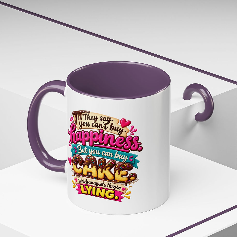 Thumbnail: Coffee Mug — 'They Say You Can’t Buy Happiness But You Can Buy Cake' Funny  Gift