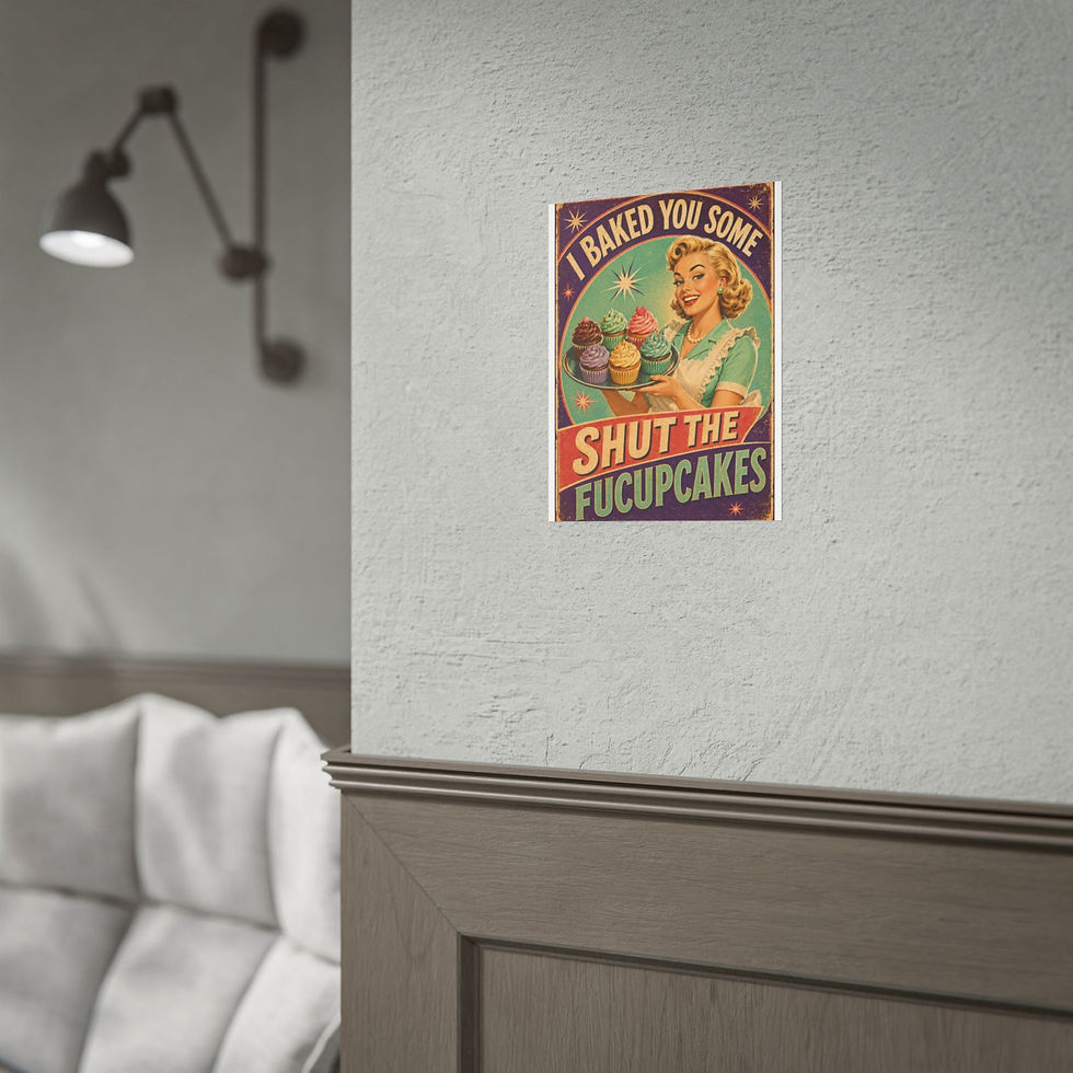 Thumbnail: Retro 'I Baked You Some Shut The Fucupcakes' Rolled Poster – Vintage Kitchen Art