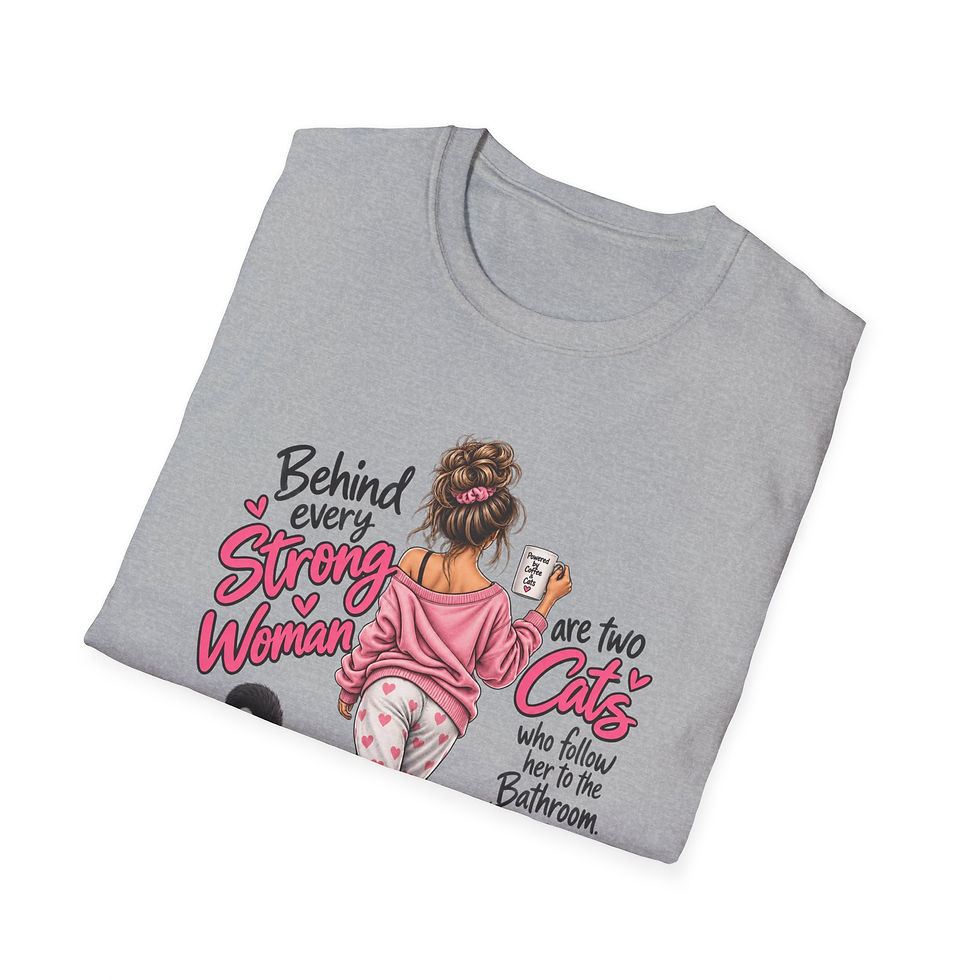 Thumbnail: Strong Woman Tee — "Behind Every Strong Woman Are Two Cats" Cat Lover T-Shirt