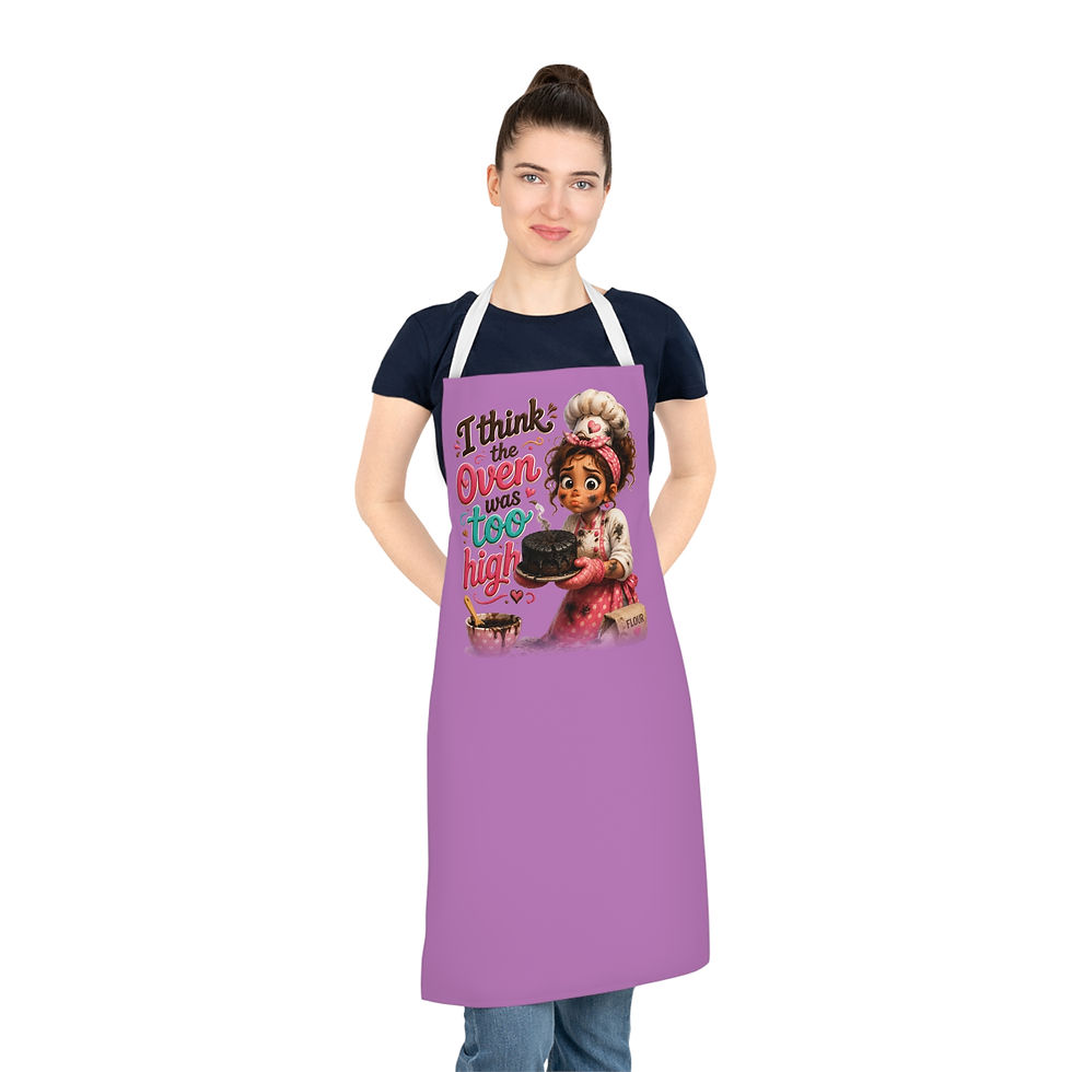 Thumbnail: “I Think the Oven Was Too High” Cute Baker Apron — Funny Baking Gift for Cooks