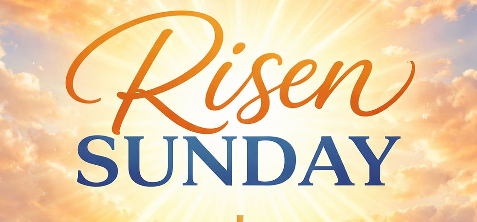 Risen Sunday 