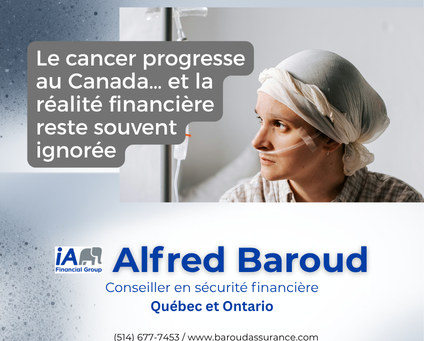 Le cancer progresse au Canada… et la réalité financière reste souvent ignorée