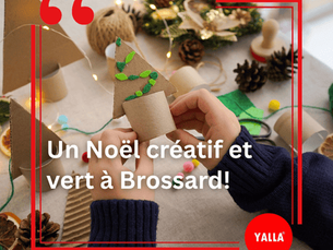 Un Noël créatif et vert à Brossard!