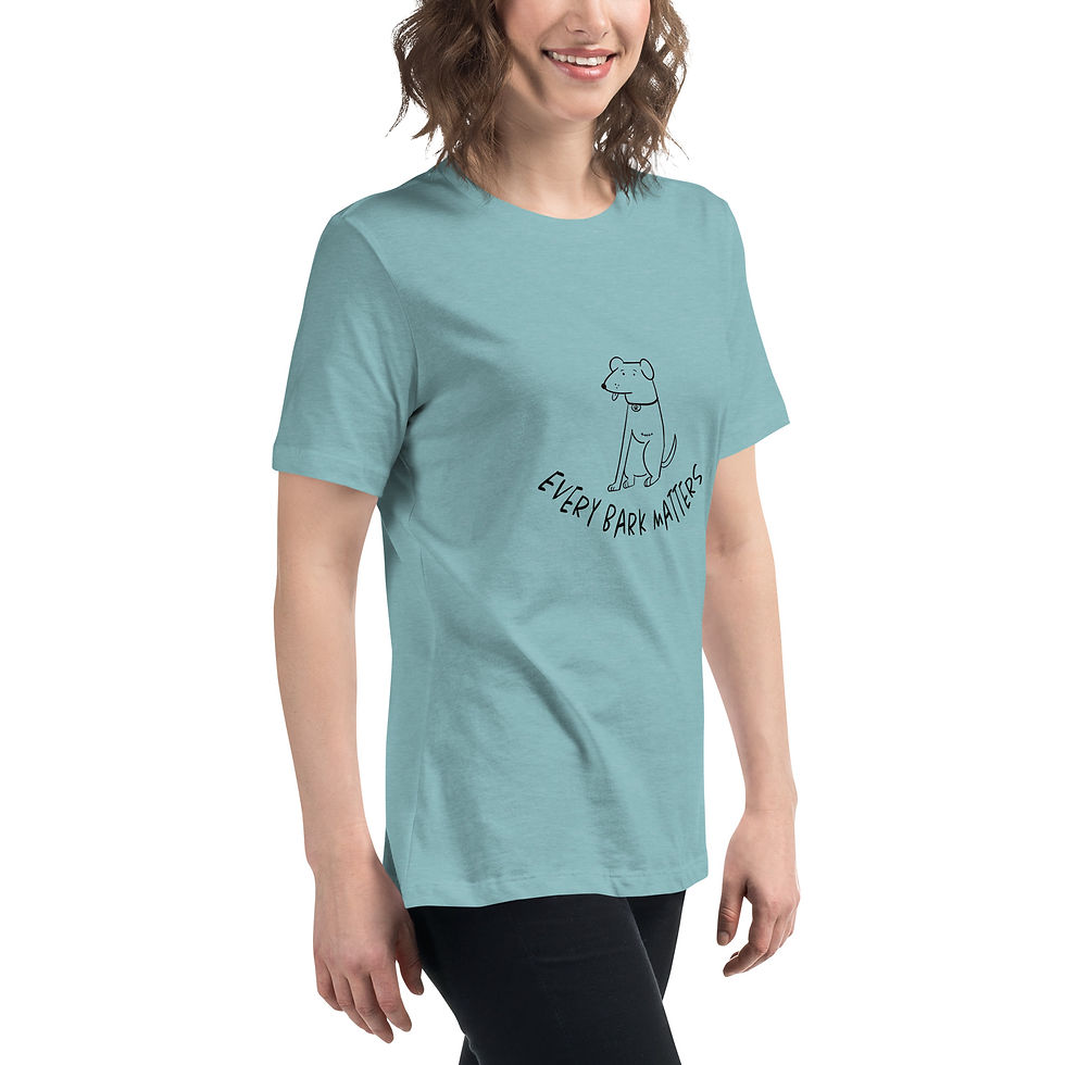 Thumbnail: "Every Bark Matters" women's relaxed t-shirt