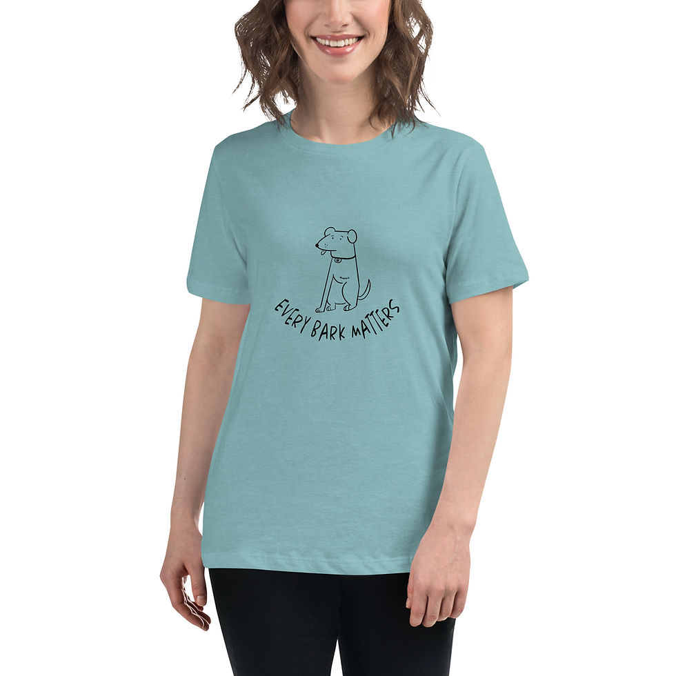 Thumbnail: "Every Bark Matters" women's relaxed t-shirt