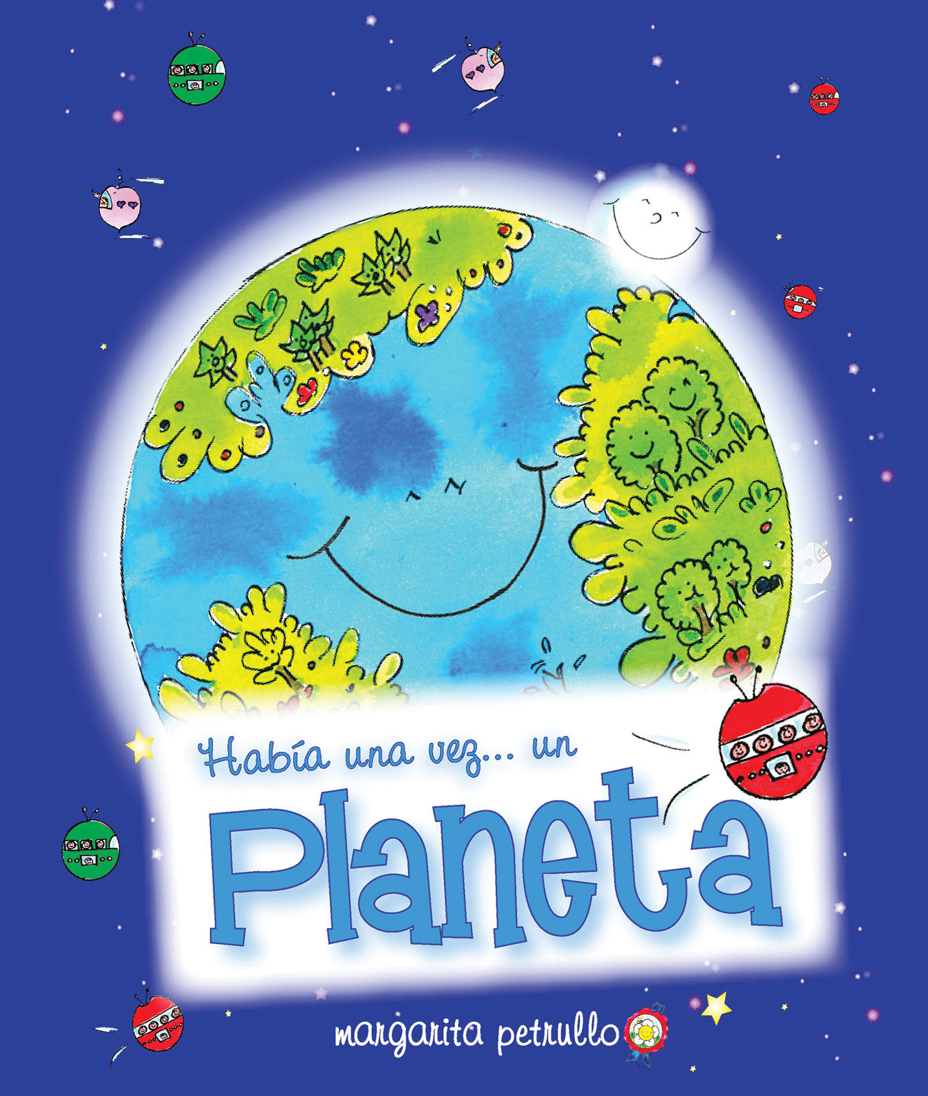 "Había una vez... un Planeta"