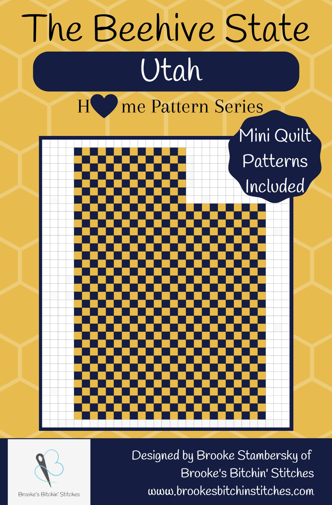 The Beehive State - Utah - Pixelated Quilt Pattern (Hardcopy)