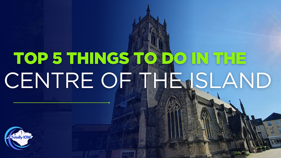 Top 5 things to do in the Central Wight