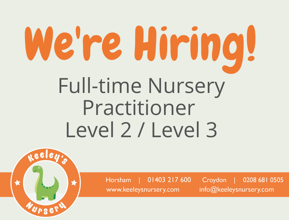 We're Hiring! Fulltime Nursery Practitioner Horsham
