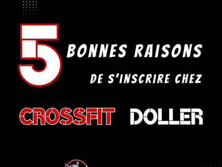 5 raisons de choisir CrossFit Doller