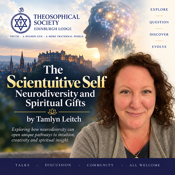 The Scientuitive Self: Neurodiversity and Spiritual Gifts By Tamlyn Leitch