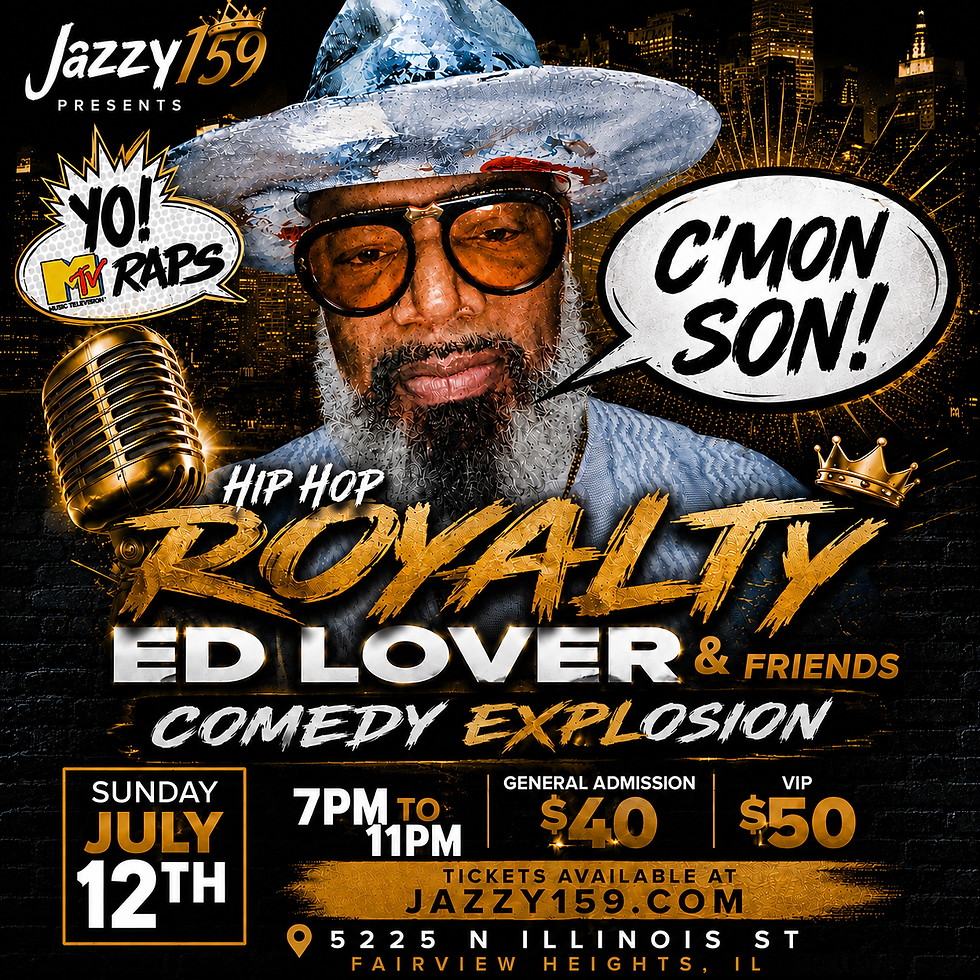 Jazzy159 Presents HipHop Royalty Ed Lover & Friends