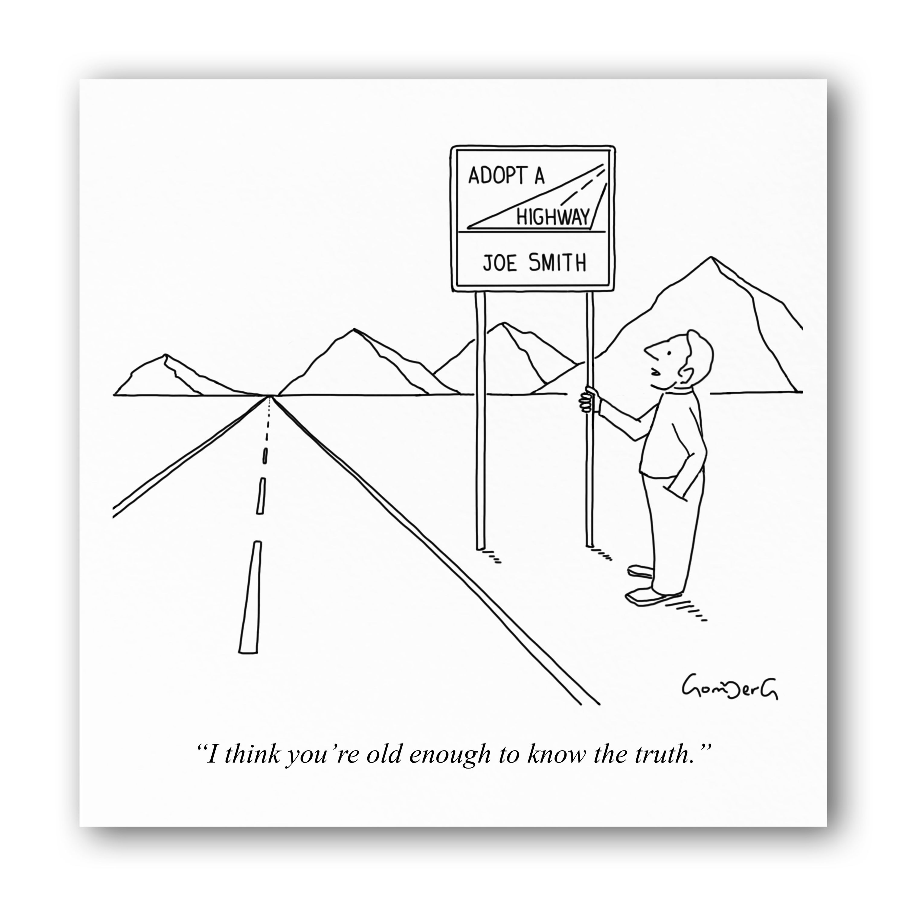 cartoon print man telling road sign it was adopted