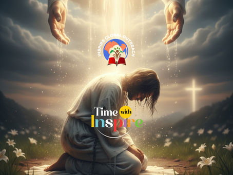 TIME WITH INSPIRE. The Unfailing Promise of a Faithful God