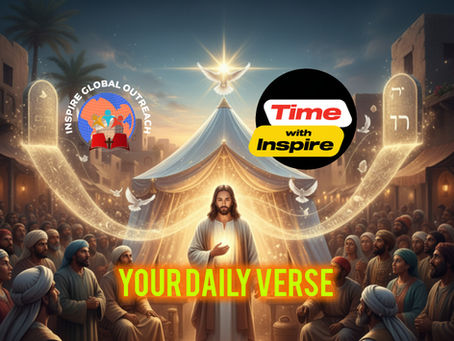 TIME WITH INSPIRE. God Pitched His Tent:The Full Revelation of God.