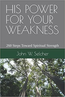 Paperback cover of His Power for Your Weakness with an upward view toward the tops of several tall trees