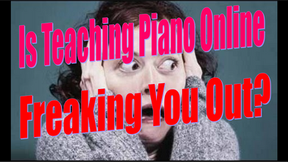 Teaching Piano Online