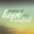 Songs Of Hope And Comfort - 2011