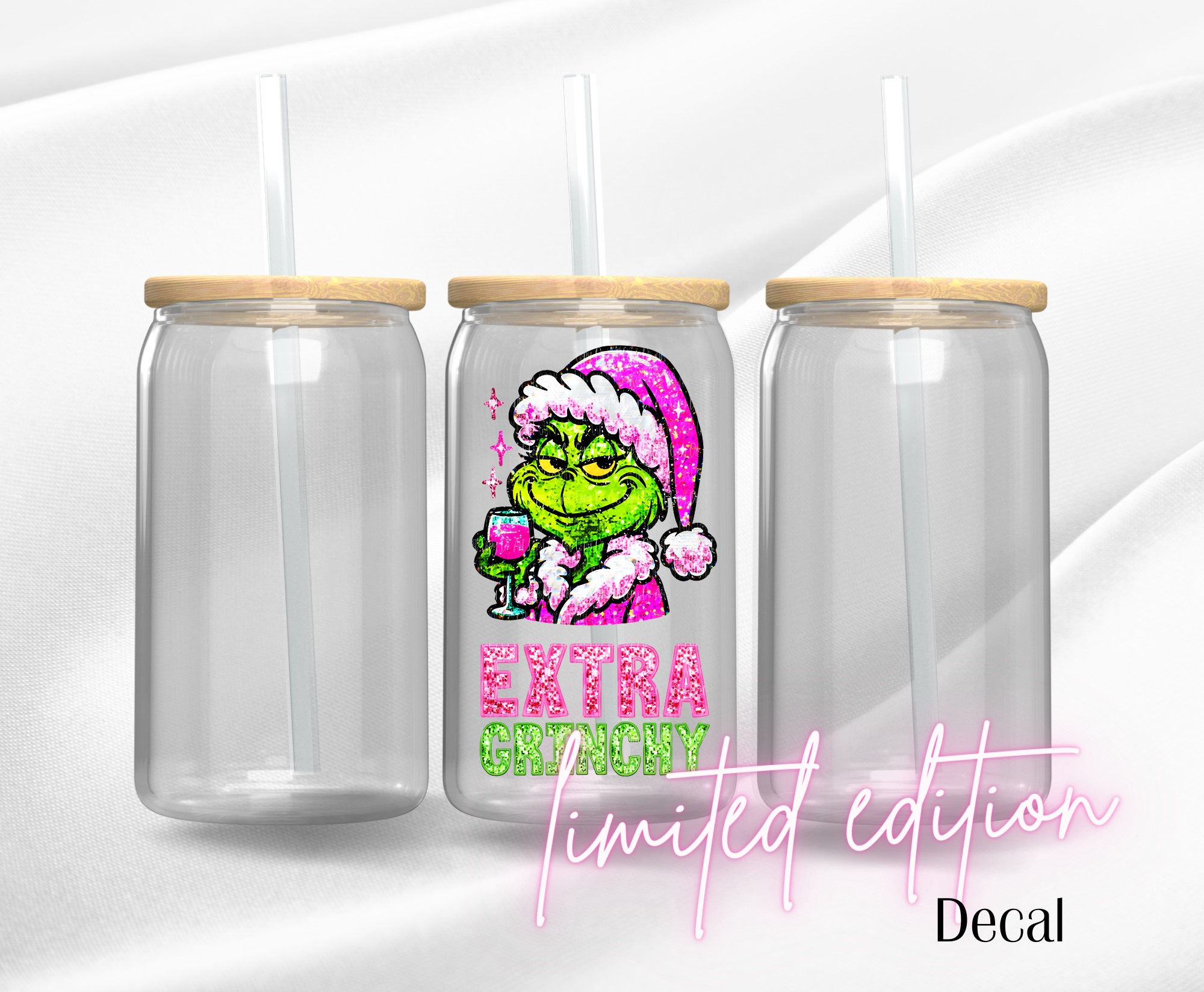 Extra Grinchy - Premium UV DTF DECAL