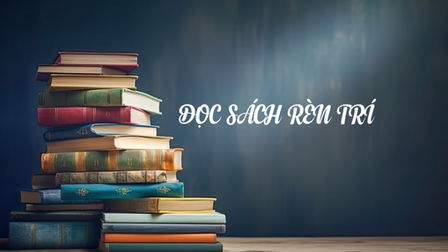 Top 7 cuốn sách nên đọc về chủ đề RÈN TRÍ (trong cộng đồng BKE)