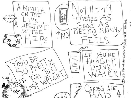 Two-page hand-drawn cartoon collage about 1970s and 1980s diet culture, filled with boxed messages about being thin, ignoring hunger, avoiding carbs, and dressing to look slimmer, alongside small doodles of food, clothing, a clock, and cartoon women.
