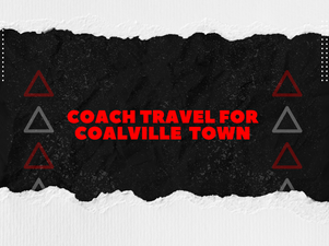 COACH TRAVEL TO COALVILLE TOWN
