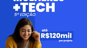EDITAL DE CHAMADA PÚBLICA FAPESC N.º 014/2026 PROGRAMA MULHERES+TEC 5ª EDIÇÃO