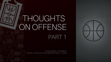 Thoughts on Offense - P1