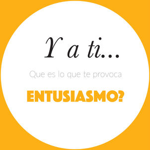 ¡Entusiasmo!