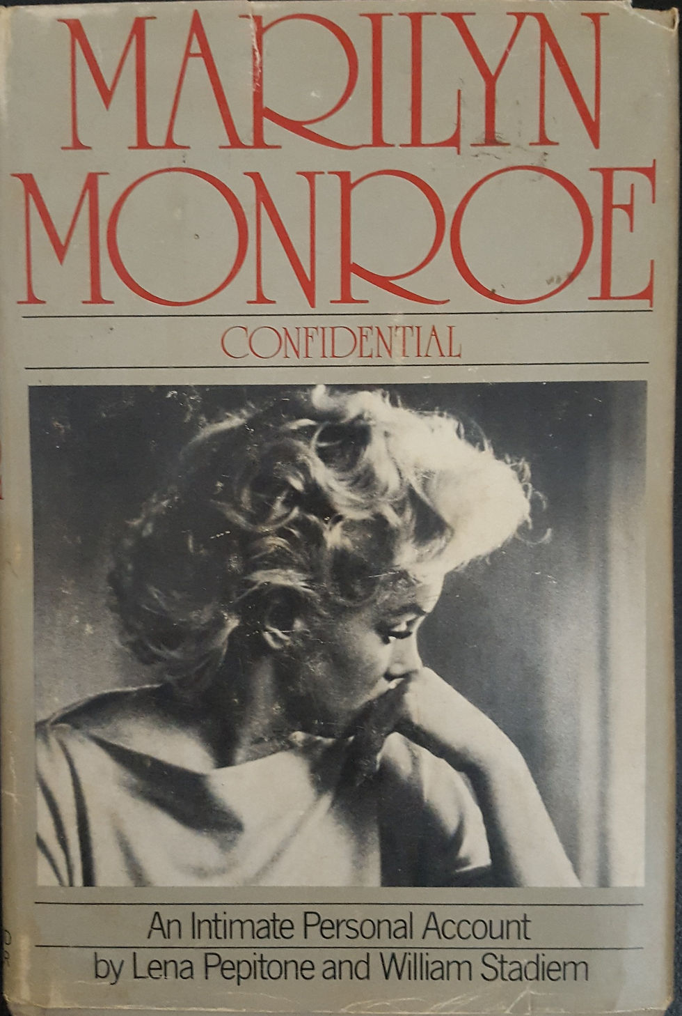 Marilyn Monroe CONFIDENTIAL by Lena Pepitone