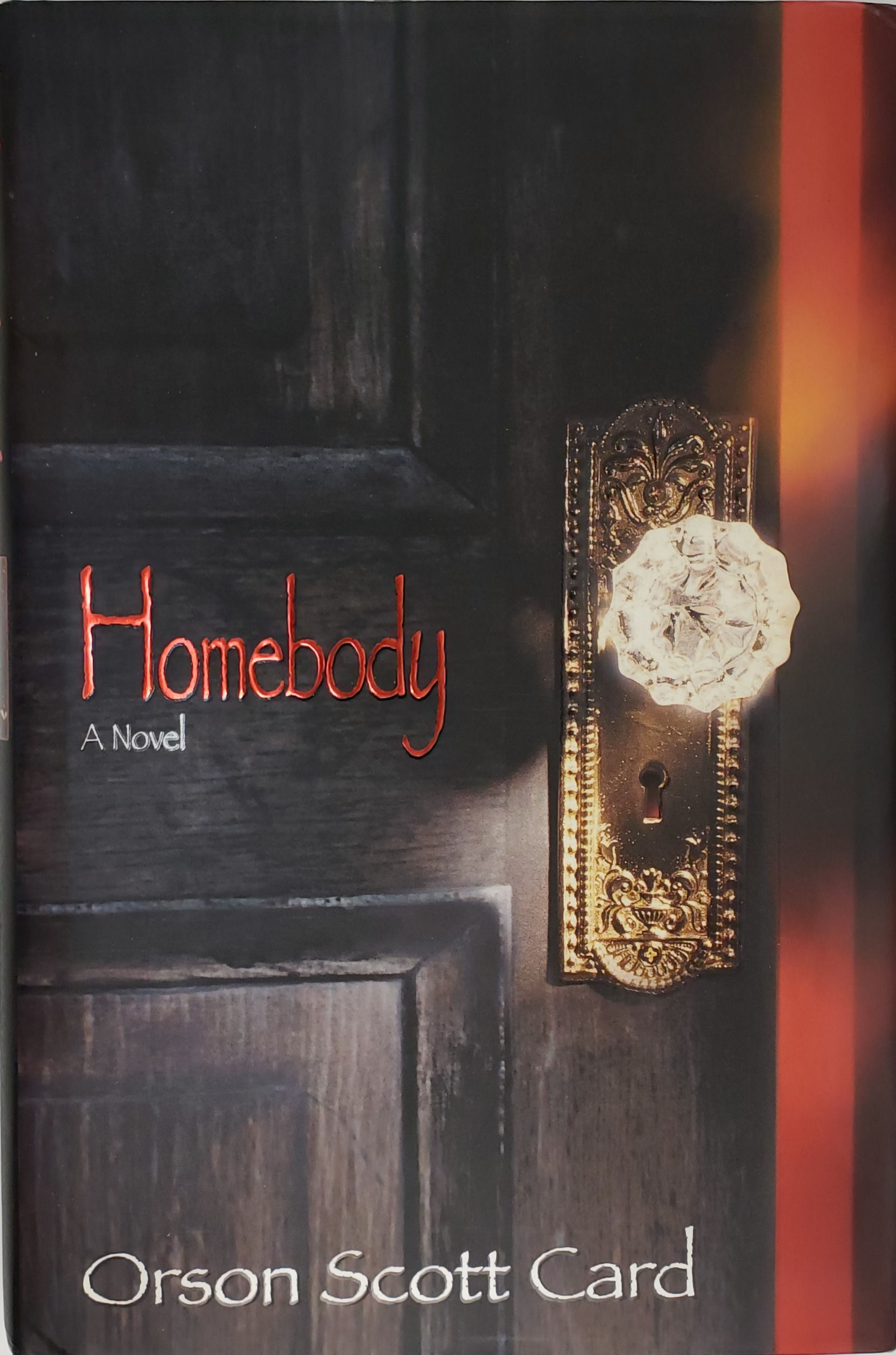 HOMEBODY, a novel by Orson Scott Card