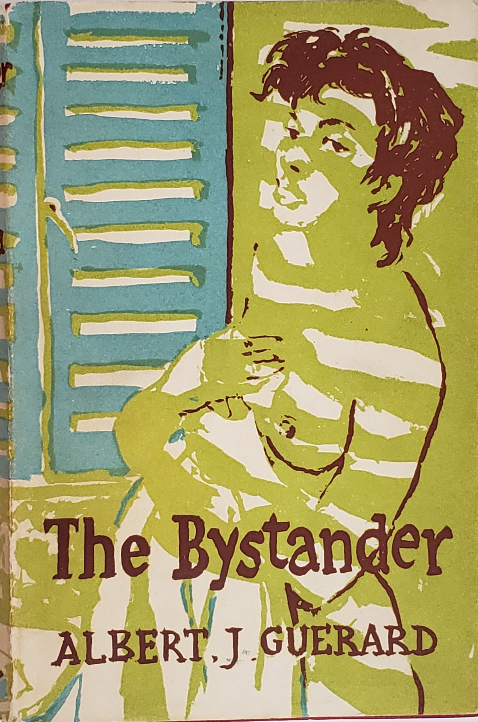 THE BYSTANDER by Albert J. Guerard