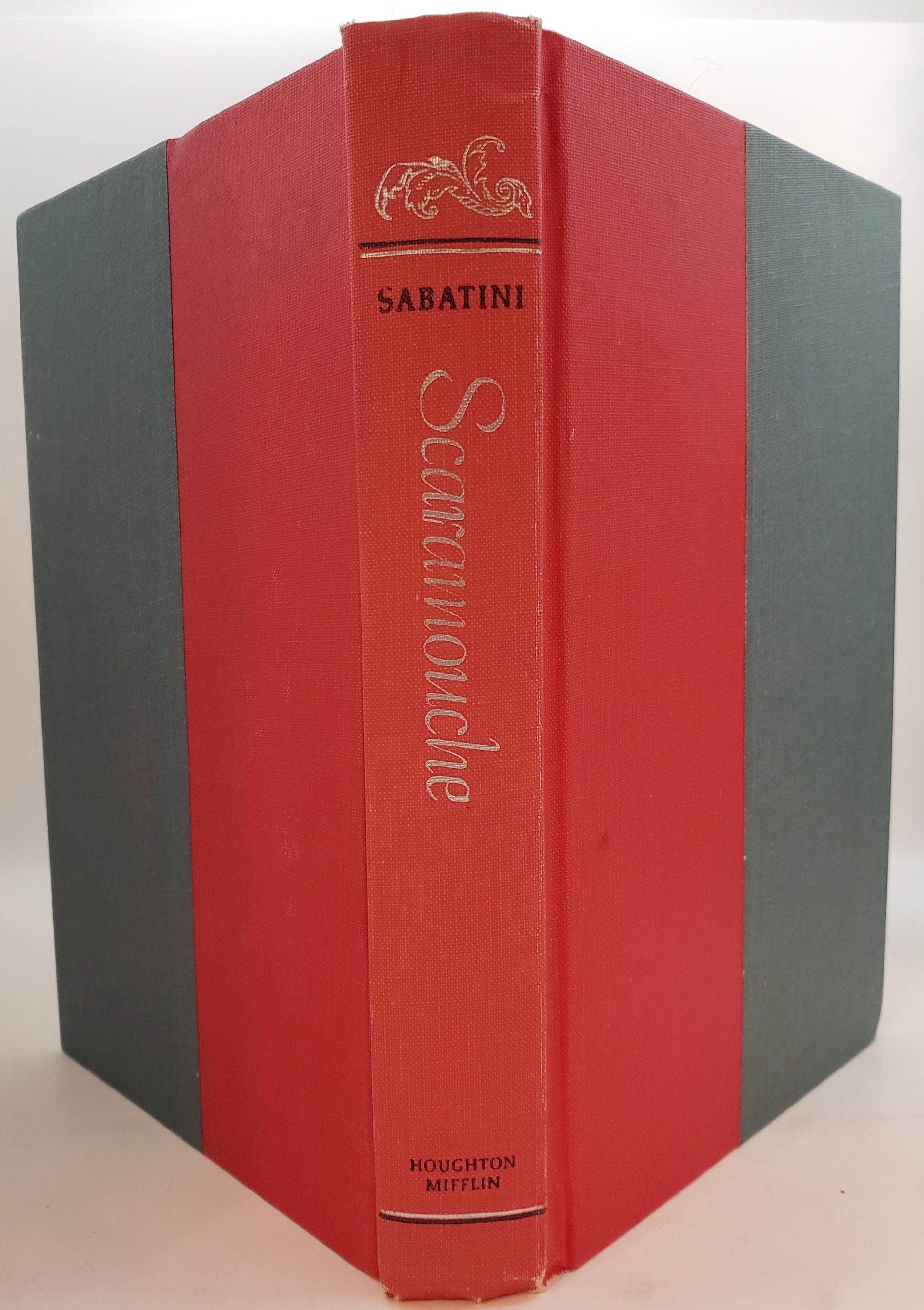 SCARAMOUCHE, A Romance of the French Revolution by Rafael Sabatini