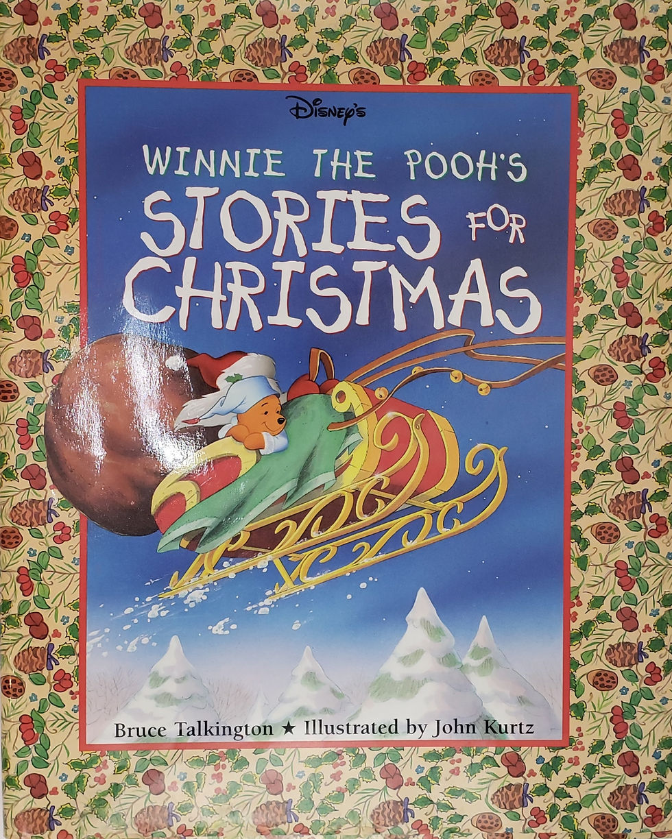 WINNIE THE POOH'S STORIES FOR CHRISTMAS by Bruce Talkington